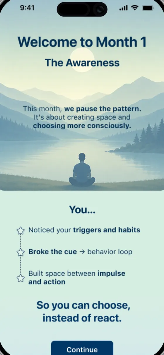 UM app screen: Welcome to Month 1, The Awareness